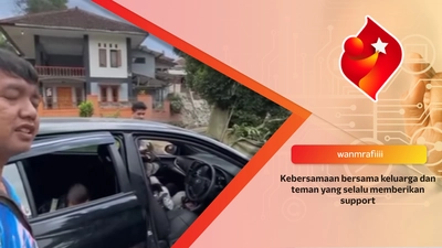 Kebersamaan bersama keluarga dan teman yang selalu memberikan support