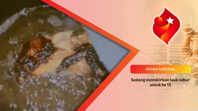 Sedang memikirkan lauk sahur untuk ke 13