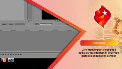 Tutorial Mengimport Video