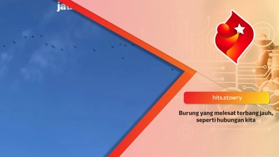 Burung yang melesat terbang jauh, seperti hubungan kita