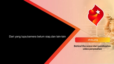 Behind the scene dari pembuatan video perpisahan