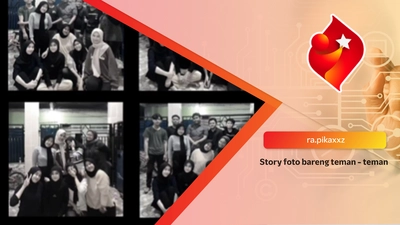 Story foto bareng teman - teman