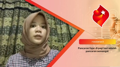 Pancaran fajar di pagi hari adalah pancaran semangat