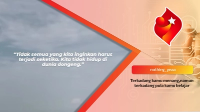 Terkadang kamu menang,namun terkadang pula kamu belajar