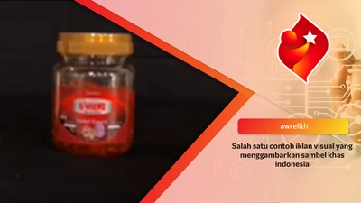 Salah satu contoh iklan visual yang menggambarkan sambel khas indonesia