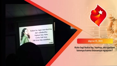 Kalo lagi buka hp, laptop, atu gadget lainnya kamu biasanya ngapain?