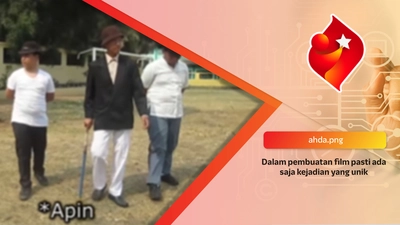 Dalam pembuatan film pasti ada saja kejadian yang unik