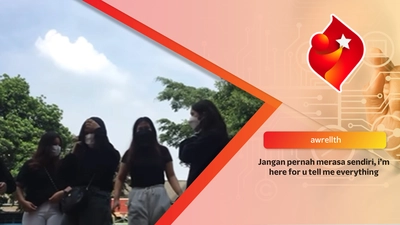 Jangan pernah merasa sendiri, i’m here for u tell me everything 
