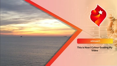 This is How I Colour Grading My Video