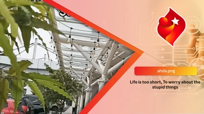 Life is too short, To worry about the stupid things