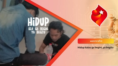 Hidup kalau ga begini, ya begitu